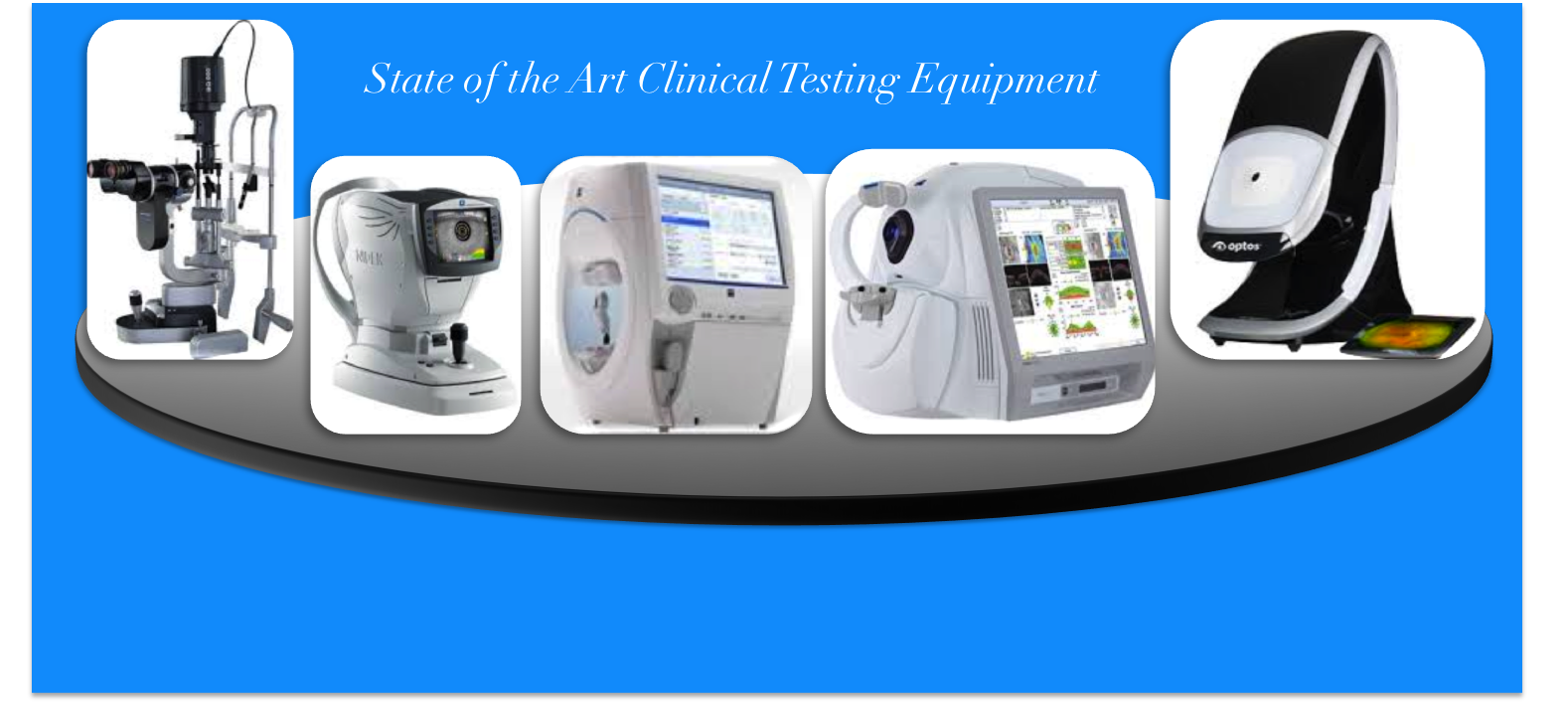 State of the Art Clinical Testing Equipment